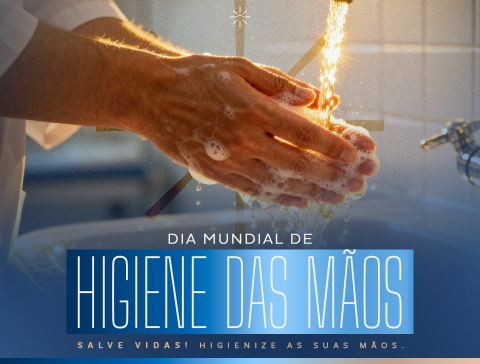  Salve vidas! Higienize as suas mãos